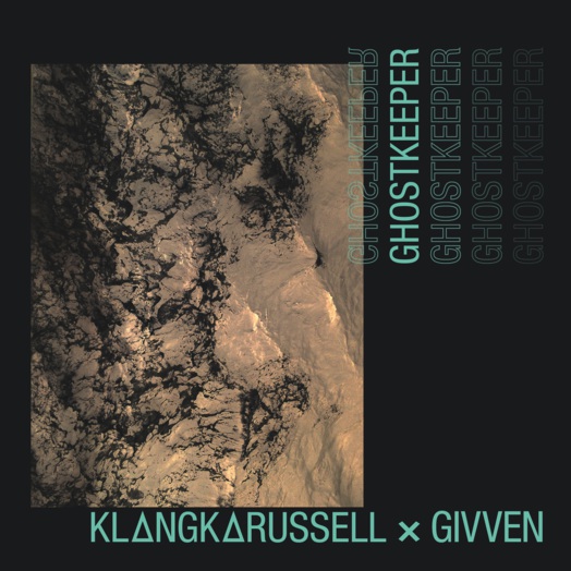 Klangkarussell, GIVVEN / Ghostkeeper