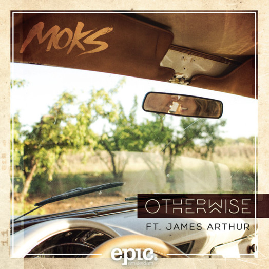 MOKS / Otherwise feat. James Arthur