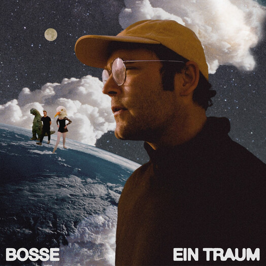Bosse / Ein Traum